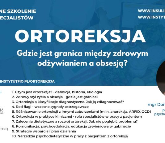 Szkolenie online “Ortoreksja – gdzie jest granica między zdrowym odżywianiem a obsesją?”
