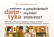 X Ogólnopolska Konferencja „Współczesna Dietetyka o Powikłaniach Otyłości 2026/2027” już 7 listopada w Poznaniu