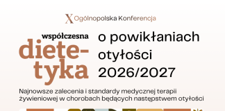 X Ogólnopolska Konferencja „Współczesna Dietetyka o Powikłaniach Otyłości 2026/2027” już 7 listopada w Poznaniu